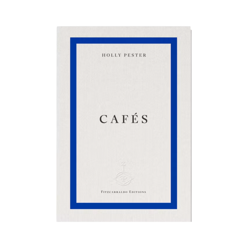 Cafés by Holly Pester