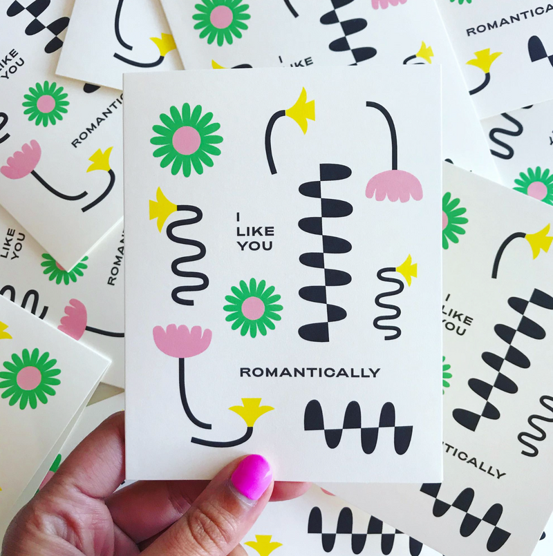 I Like You Romantically Card
