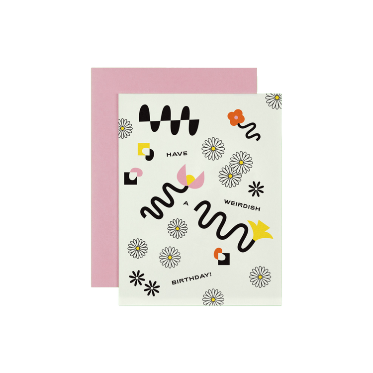 Weirdish Birthday Card