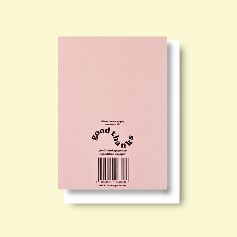 Good Thanks Paper - Bright Future Card
