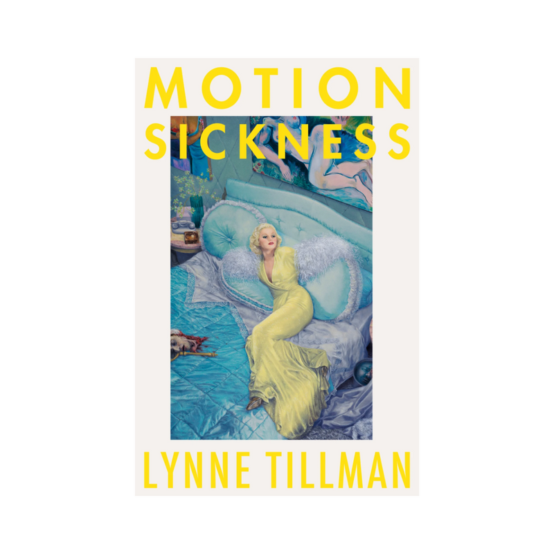 Motion Sickness by Lynne Tillman
