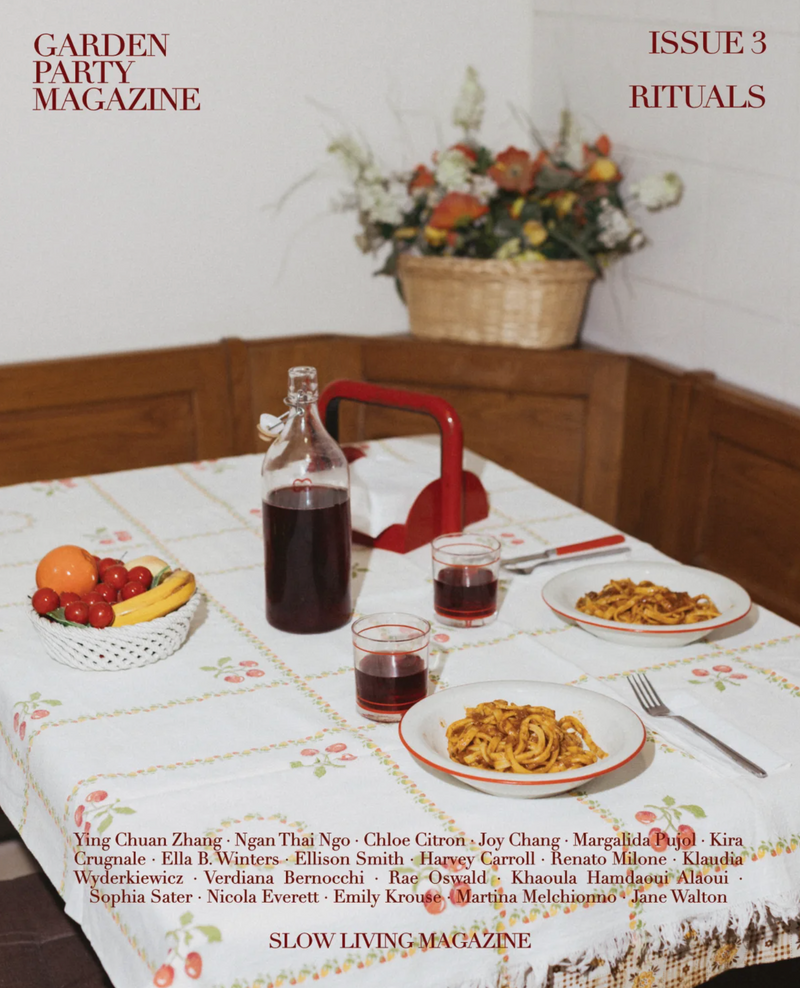 Garden Party Magazine: Issue 3, Rituals