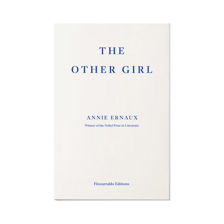 The Other Girl by Annie Ernaux