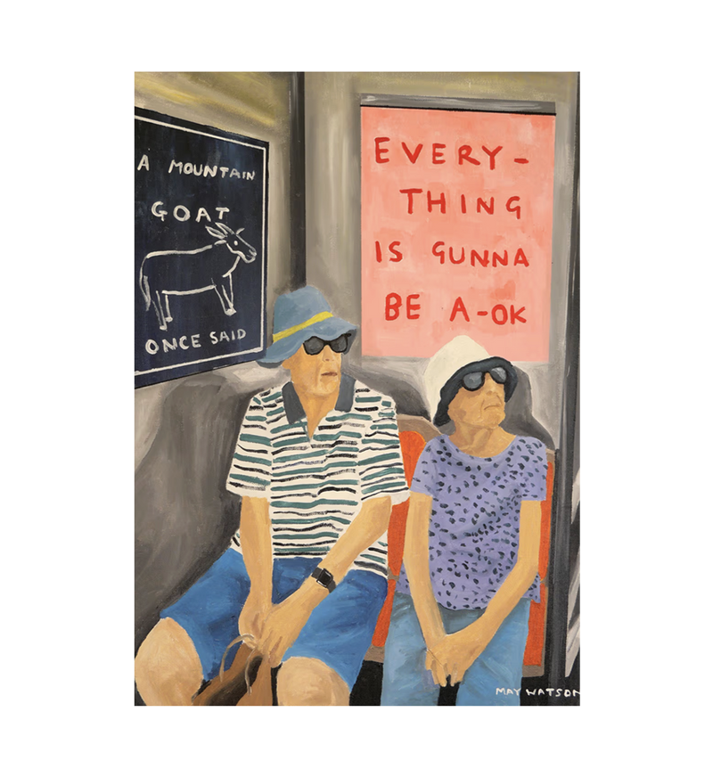 Everything Is Gunna Be Ok Print - 30x40cm